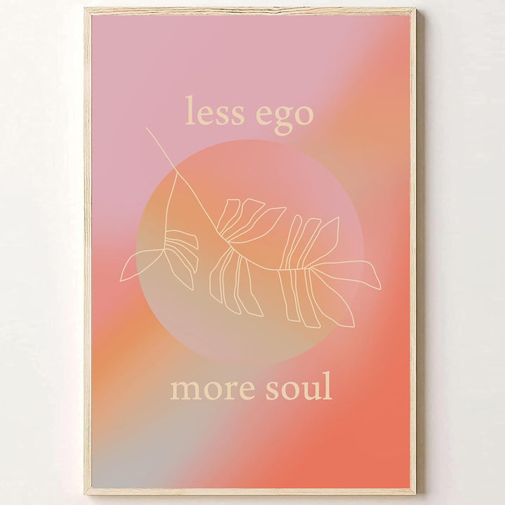 VibeCore Less Ego More Soul canvas print product view, minimalist inspirational typography art for bedroom, dorm, or apartment decor with a soulful, modern vibe.