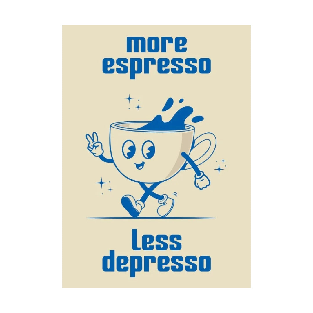 VibeCore More Espresso Less Depresso Funky Coffee Cup Canvas Print Blue Product View