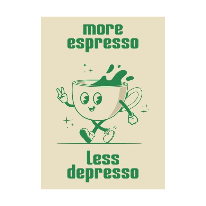 VibeCore More Espresso Less Depresso Funky Coffee Cup Canvas Print Green Product View
